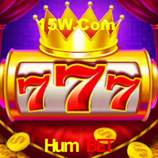 Hum Bet,Hum Bet Paga